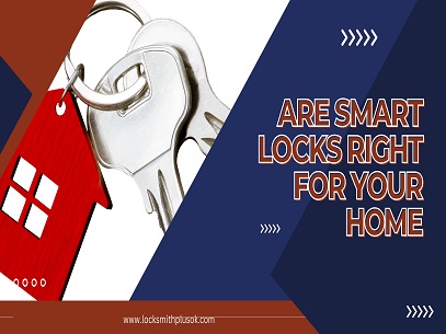 Are Smart Locks Right for Your Home